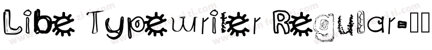Libe Typewriter Regular字体转换